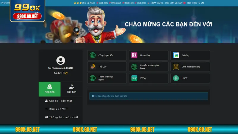 99OK đang hỗ trợ những phương thức nạp tiền nào?